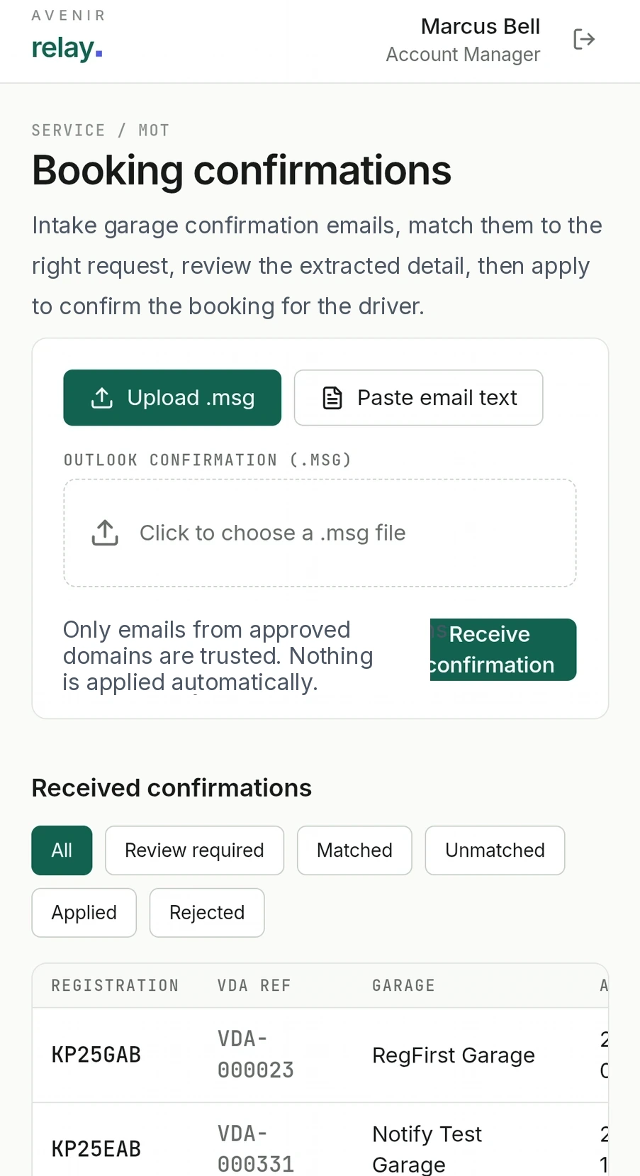 Relay booking confirmations screen for uploading garage confirmation emails and matching them to VDA requests